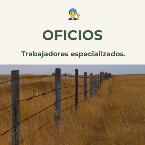 oficios especializados de campo